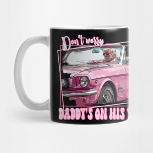 Funny Daddy's Home Trump Pink 2024 Take America Back 2024 Mug